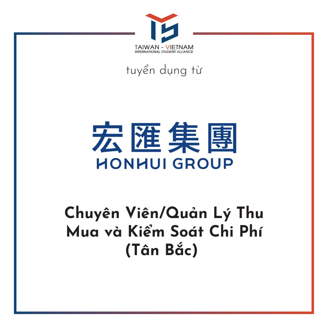 Tập Đoàn HonHui Chuyên Viên/Quản Lý Thu Mua và Kiểm Soát Chi Phí